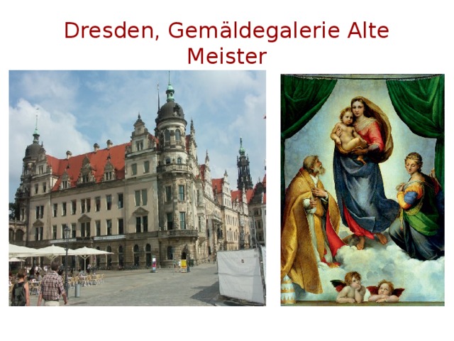 Dresden, Gemäldegalerie Alte Meister 