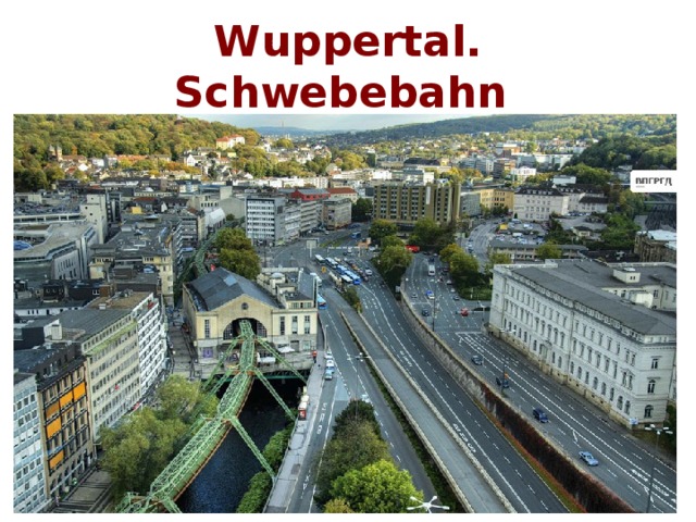 Wuppertal. Schwebebahn 