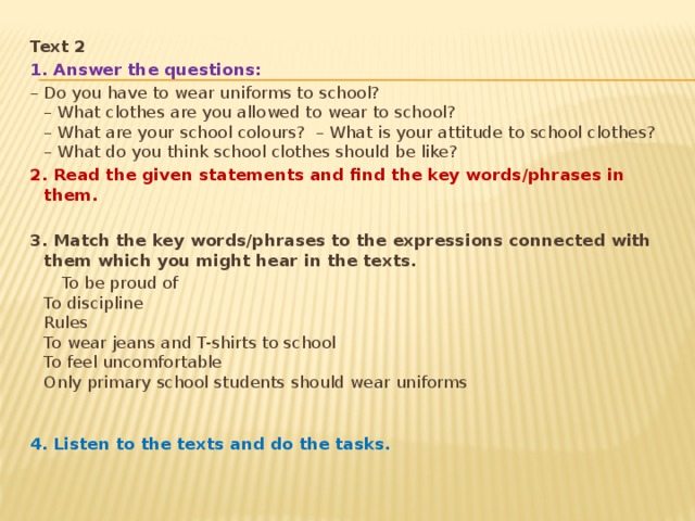 Answer the questions did. Вопросы на do you have. Ответ на вопрос do you have. What do you Wear to School. What clothes do you have вопрос.