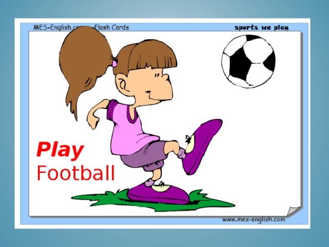 Play Football
