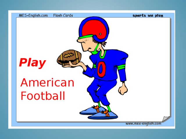 Play American Football