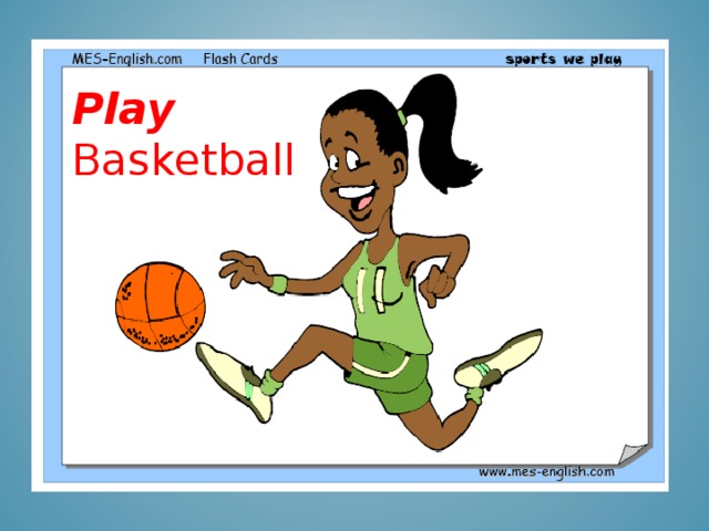 Play Basketball