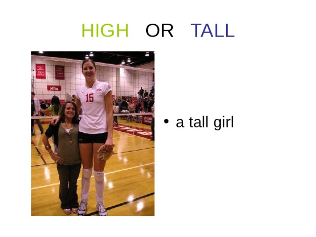 Tall enough