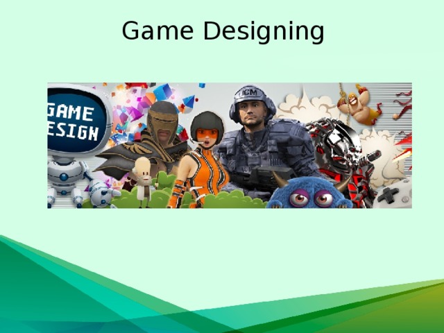 Game Designing 
