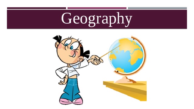 География класс школа. Geography предмет в школе. English рисунок subject. Предмет география на английском. School subjects History for Kids.