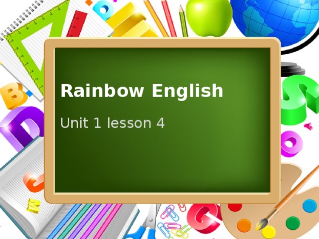 Rainbow English Unit 1 lesson 4 
