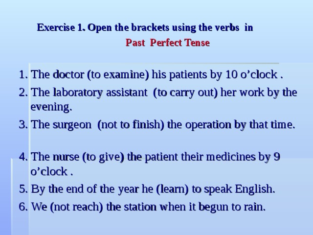 Open the brackets using past simple tense