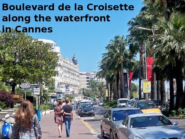 Boulevard de la Croisette along the waterfront in Cannes 