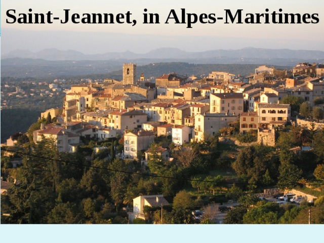 Saint-Jeannet, in Alpes-Maritimes 