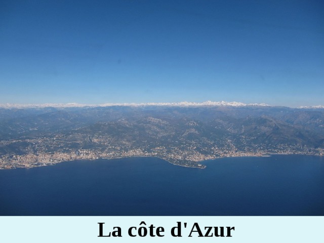La côte d'Azur 