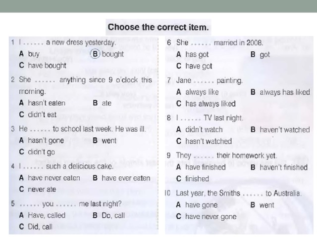 Choose the correct item 1 we