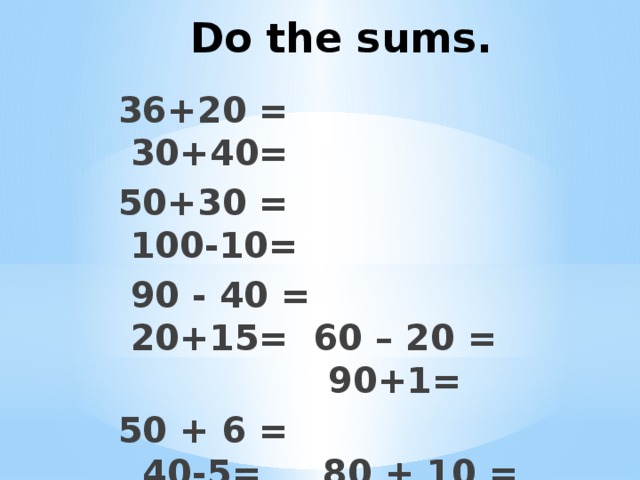 10 90 90 верно. Sums. Doing sums. Let's do sums. Sums 10-100 for Kids.