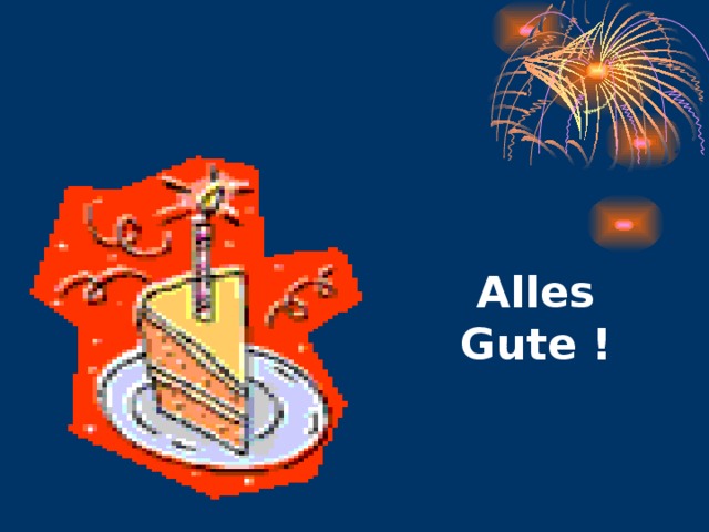 Alles Gute ! 