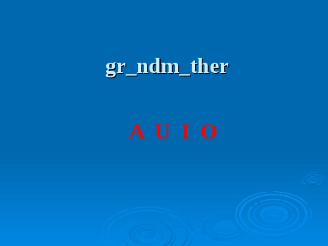 gr_ndm_ther   A U I O