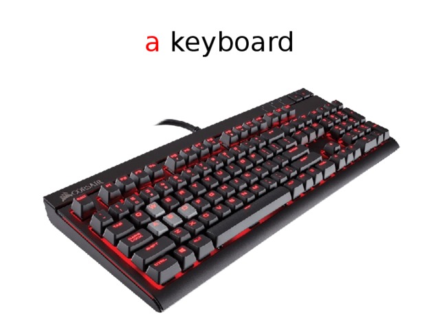 a keyboard 