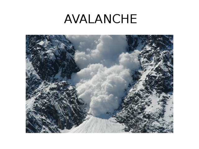 AVALANCHE 