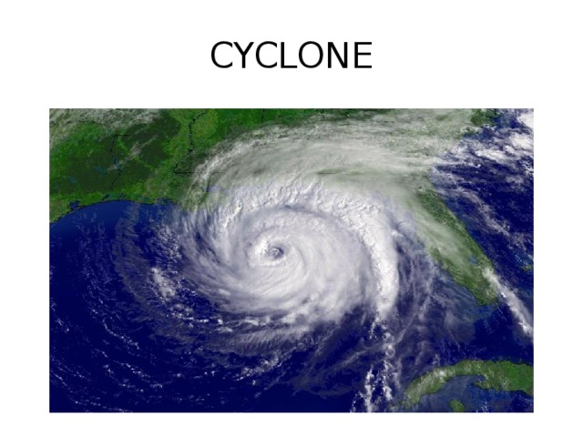 CYCLONE 