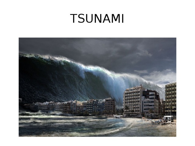 TSUNAMI 