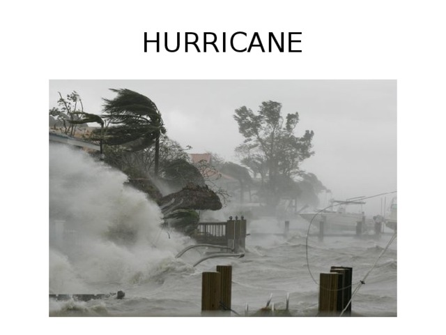 HURRICANE 
