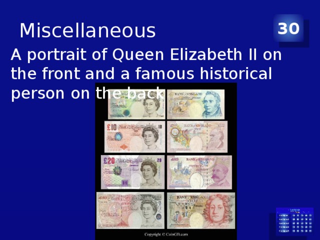 Miscellaneous 30 A portrait of Queen Elizabeth II on the front and a famous historical person on the back 