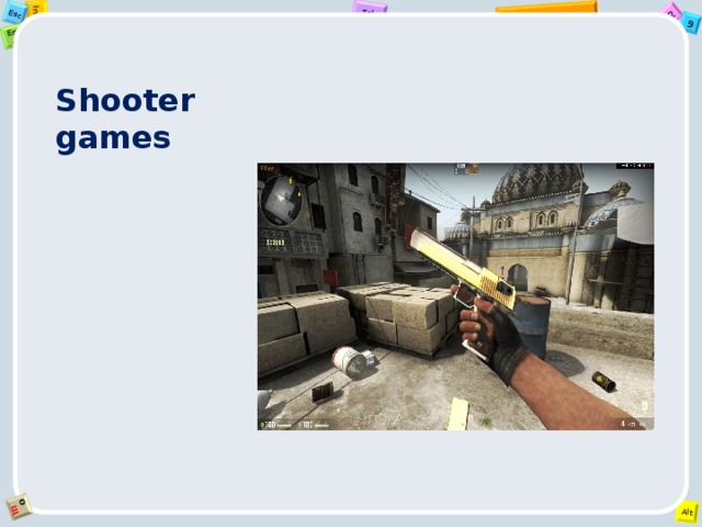 Shooter games   