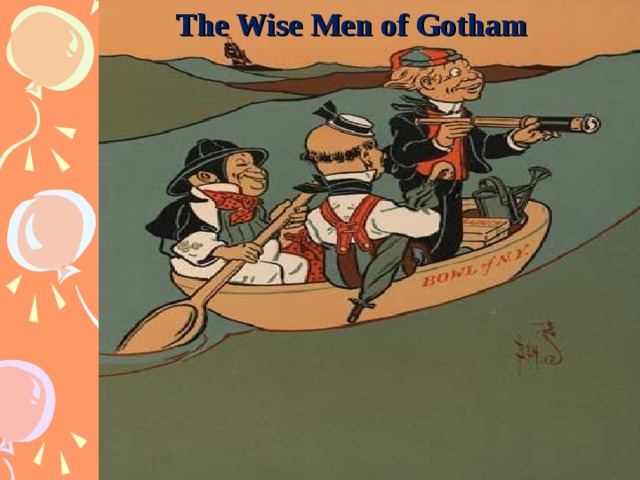 The Wise Men of Gotham 