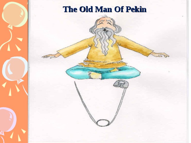 The Old Man Of Pekin 