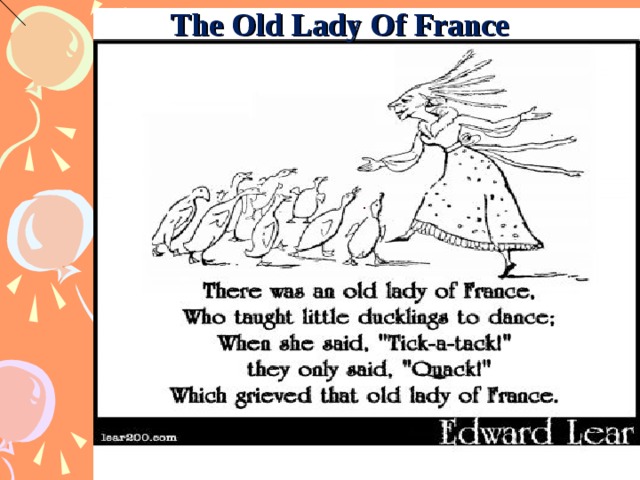 The Old Lady Of France . 