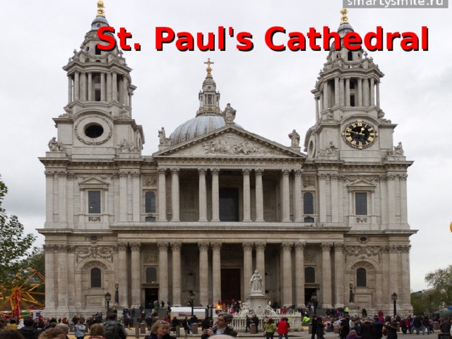  St. Paul's Cathedral      