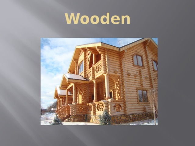 Wooden 