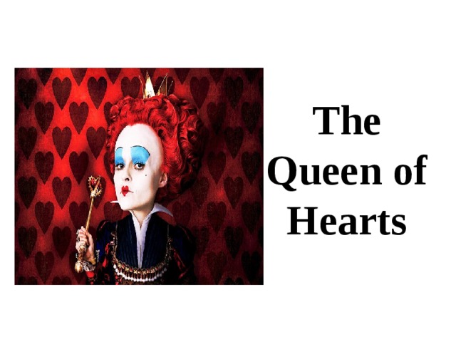 The Queen of Hearts 