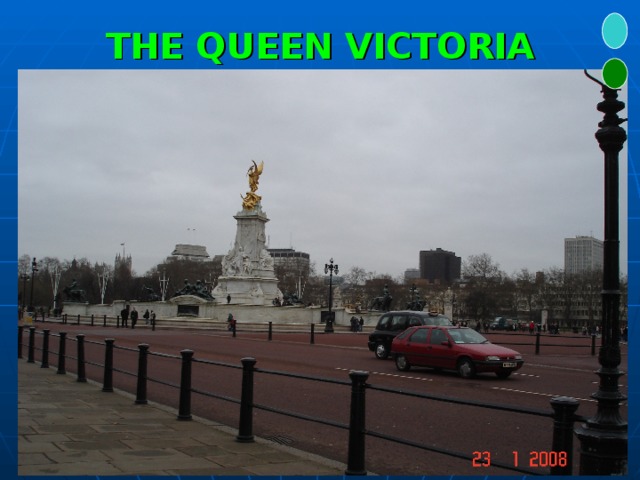 THE QUEEN VICTORIA MEMORIAL