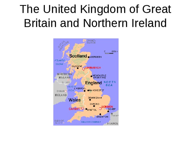 The United Kingdom of Great Britain and Northern Ireland 