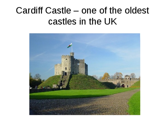 Cardiff Castle – one of the oldest castles in the UK 