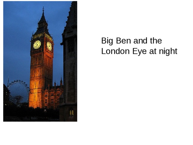  Big Ben and the London Eye at night 