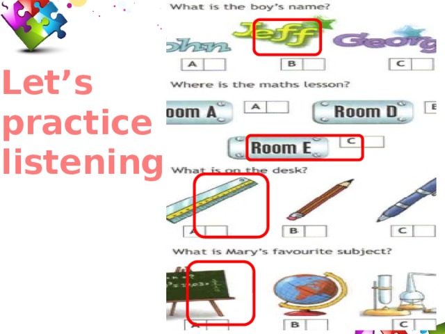 Let’s practice listening 