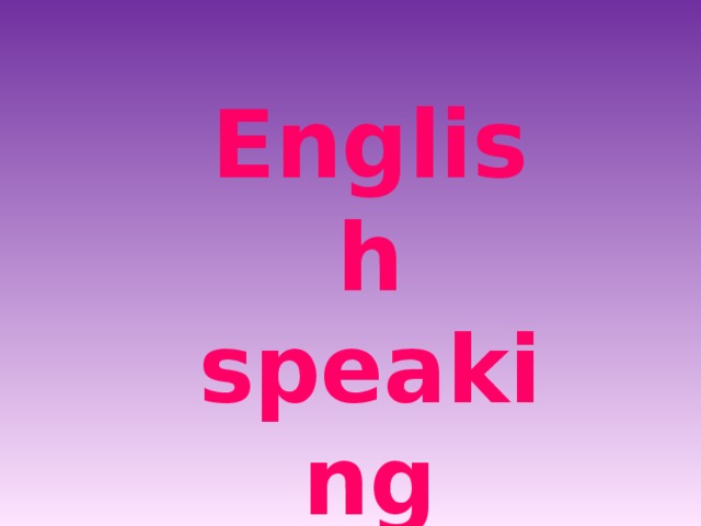 English speaking countries 