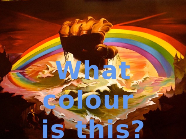 What colour  is this? 
