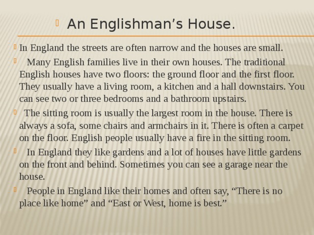 It often in england. In England the Streets are often narrow and the Houses are small. In England the Streets are often narrow and the Houses are small перевести. Many Families in England Live in their own Houses. English Houses people Live in the uk.с субтитрами.