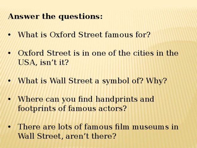 Answer the question what happens. Предложения с famous for. To be famous for предложения. What is предложение. What is Oxford Street famous for.