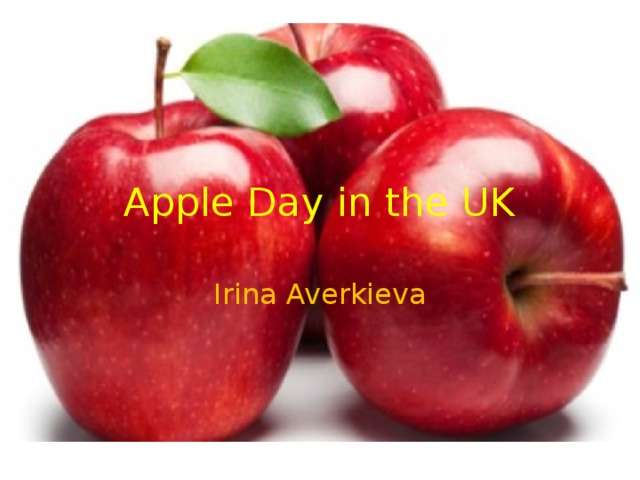 Apple Day in the UK Irina Averkieva 