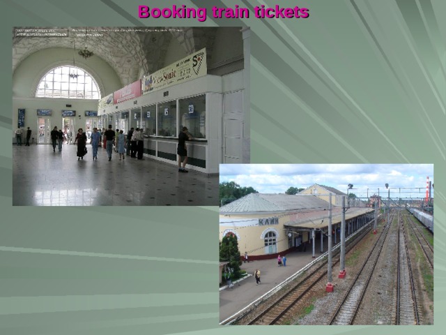 Booking train tickets 