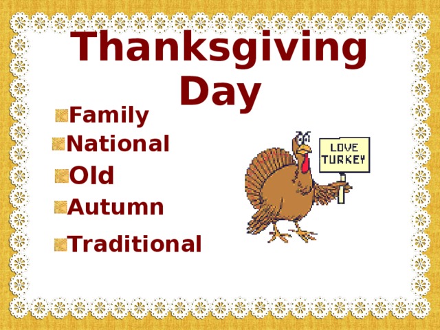 Thanksgiving Day Family Family Family Family Family National National National National National Old Old Old Old Autumn T raditional 