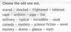 Usual typical incredible. Choose the odd one перевод. Choose the odd Word out. Choose the odd one out 7 класс.