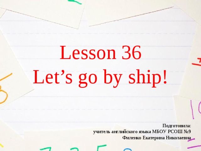 Lets go by ship презентация 2 класс кузовлев. Let's go урок. Задания по английскому языку кузовлев для 2 класса Lets go by ship. Lesson 36