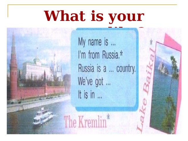 What is your country like? 