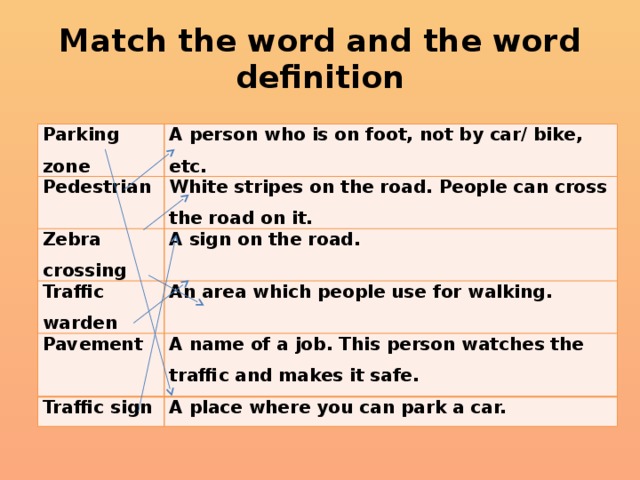 Word get around. Match the Words and Definitions упражнение с ответами. Match the Words Traffic 6 класс. Match the Words 4 класс. Stripes предложение.
