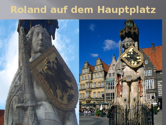 Roland auf dem Hauptplatz 