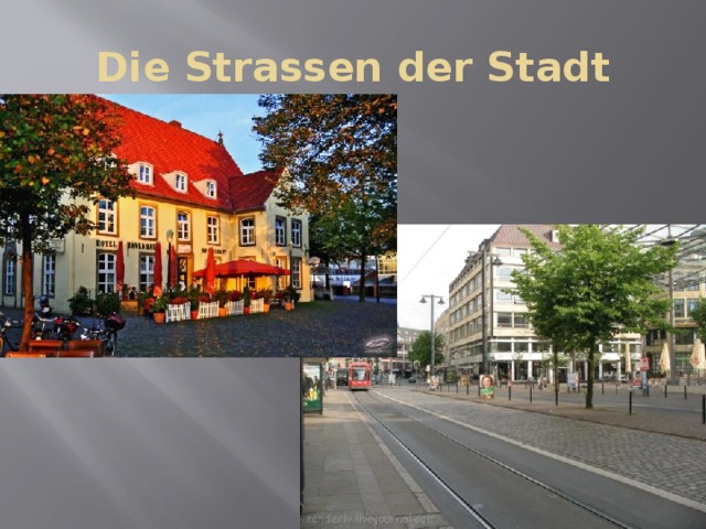 Die Strassen der Stadt 