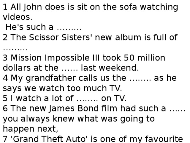 All john does is sit